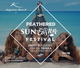 Karma Beach Bali’s Feathered Sun Easter festival!