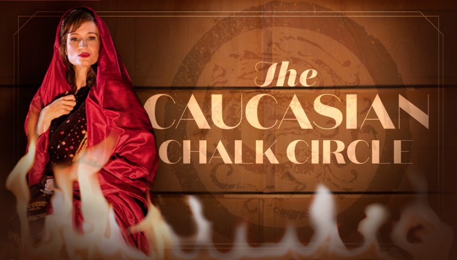 New production of the Caucasian Chalk Circle